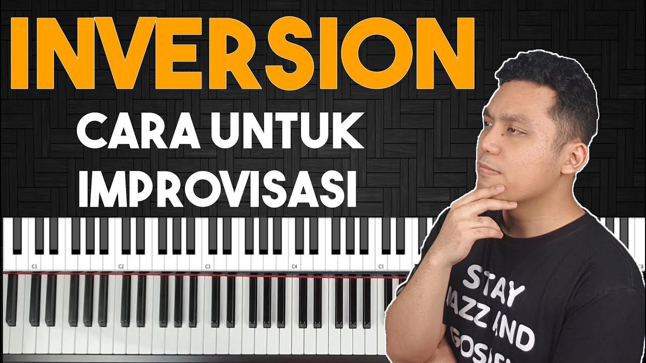 Inversion - Cara untuk Improvisasi