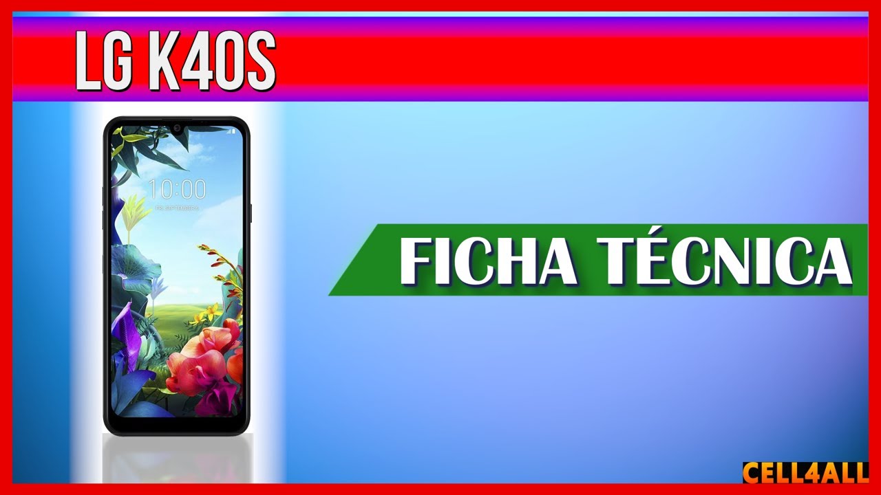 LG K40s | Ficha T&eacute;cnica