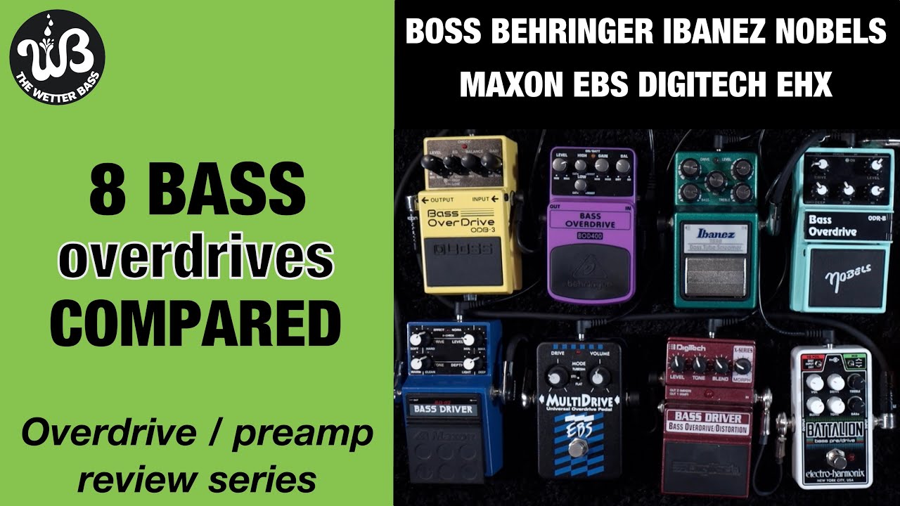 8 bass overdrives compared. Find out which one(s) you like best!
