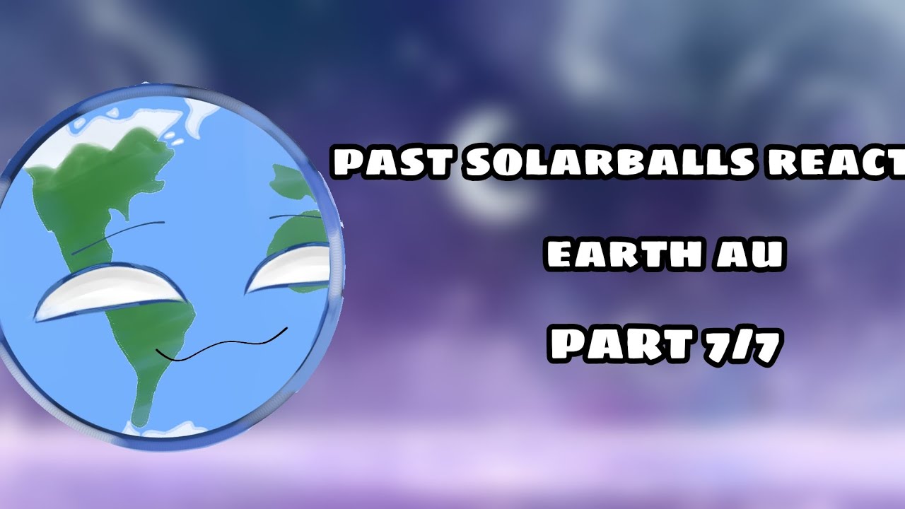 past solarballs react to future(part 7/7)