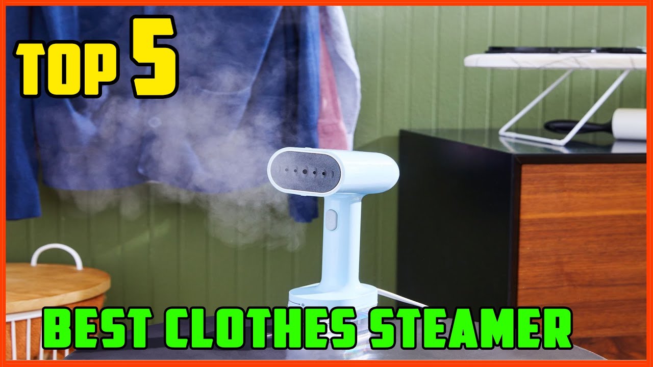 TOP 5 Best Clothes Steamer 2025