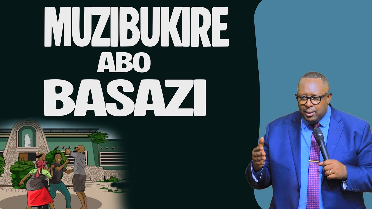 MUZIBUKIRE ABO BASAZI