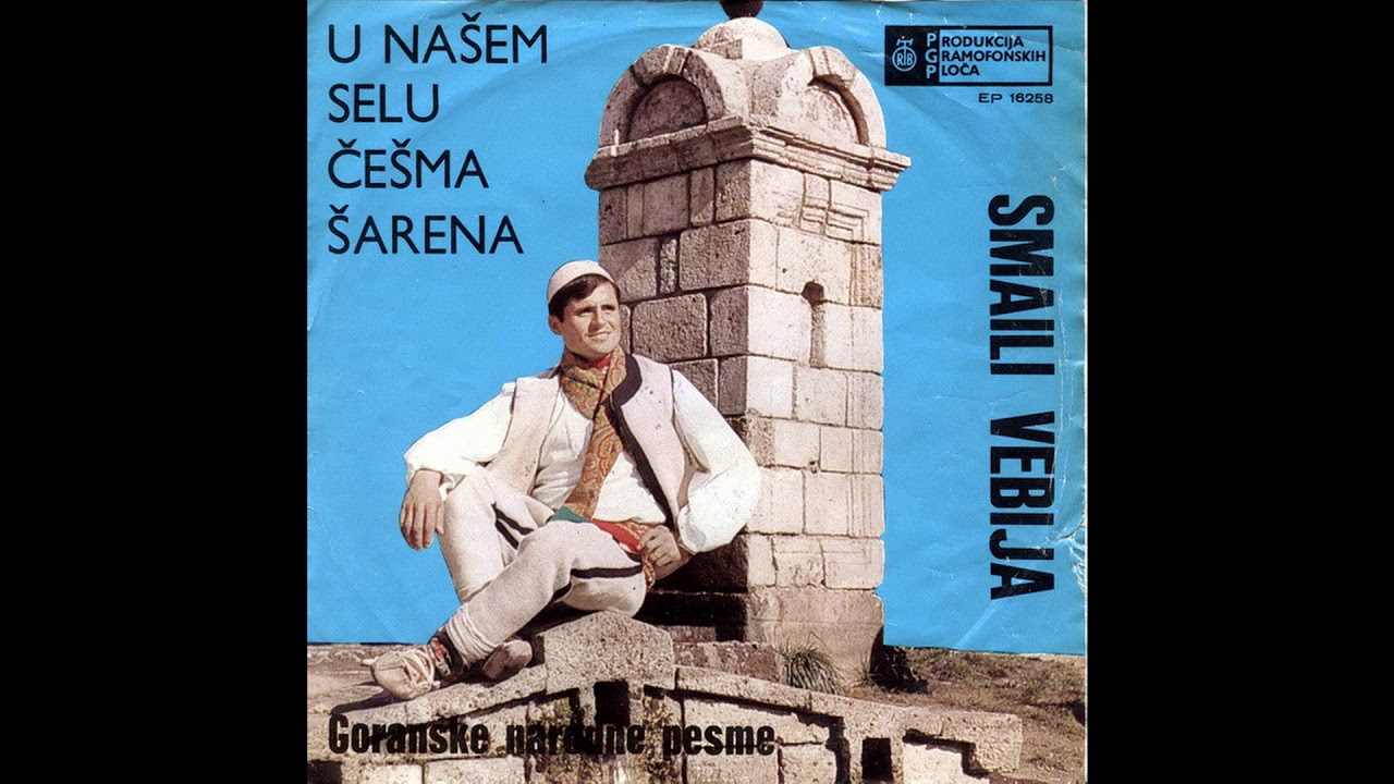 Vebija Smaili ‎– U Našem Selu Češma Šarena