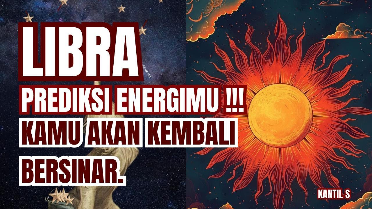 ♎ LIBRA ♎ PREDIKSI ENERGI MU !!! KAMU AKAN KEMBALI BERSINAR