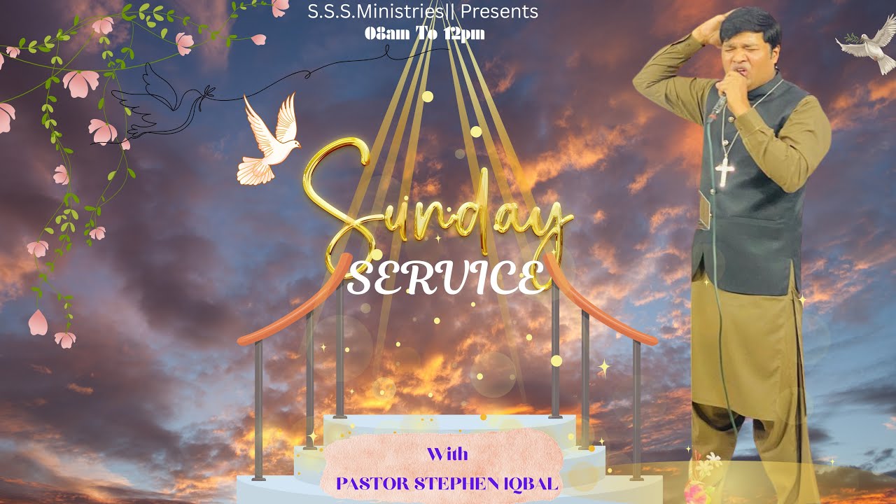 LIVE SUNDAY SERVICE (08-03-2026)|| SSSM || PASTOR STEPHEN IQBAL