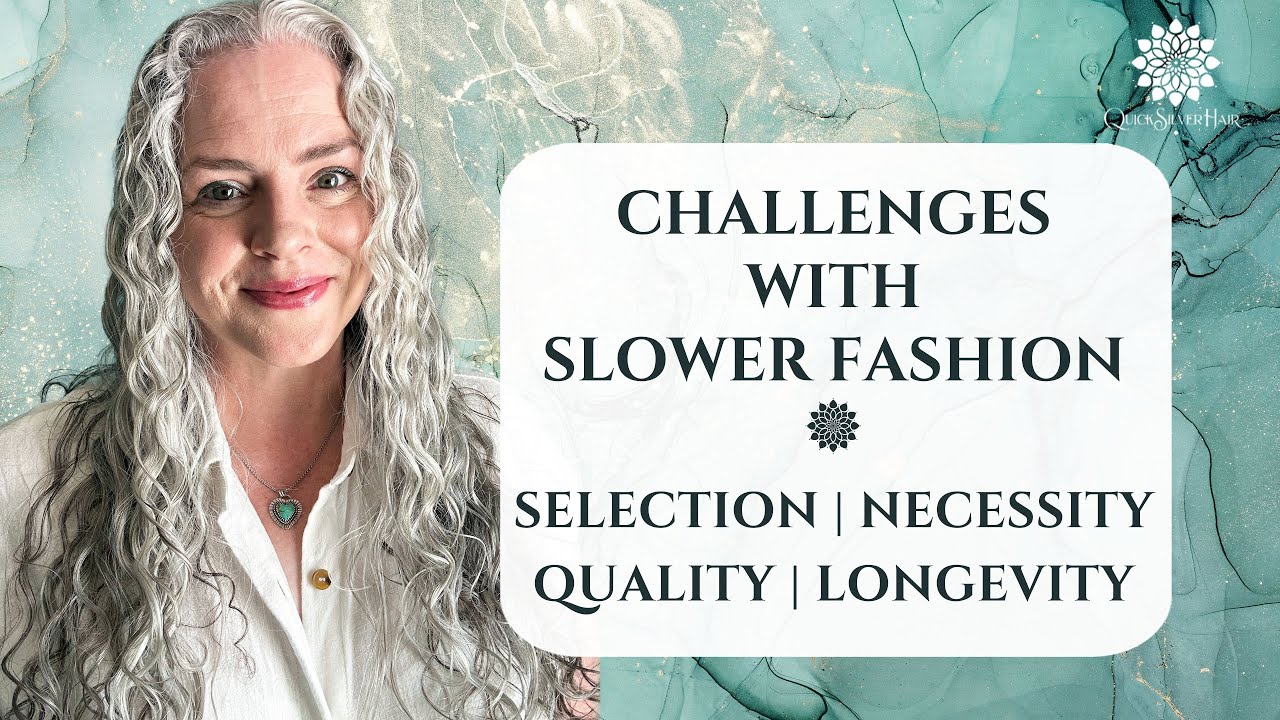 Challenges With Slower Fashion: Selection, Necessity, Quality, & Longevity | Joli Campbell