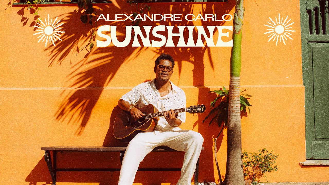 Alexandre Carlo - Sunshine (Videoclipe)