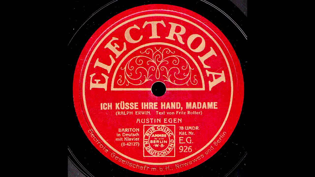 Ich küsse ihre Hand, Madame / Austin Egen mit Klavierbegleitung