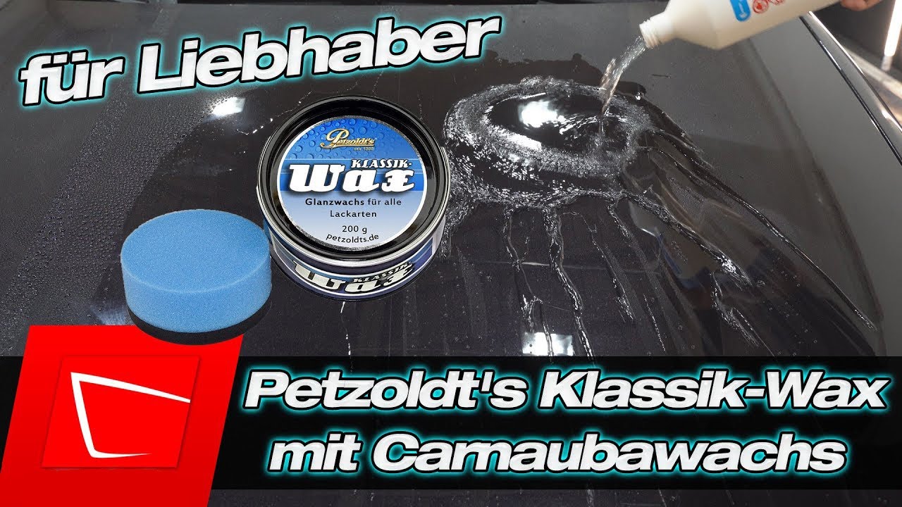 Petzoldt's Klassik-Wax Autowachs mit Carnaubawachs im Test - Ein Wachs für Liebhaber!