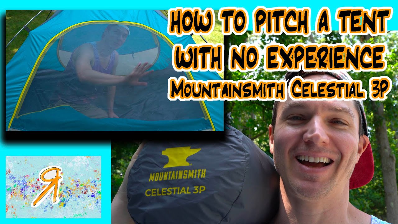 HOW TO PITCH A TENT WITH NO EXPERIENCE - Mountainsmith Celestial 3P tent Review