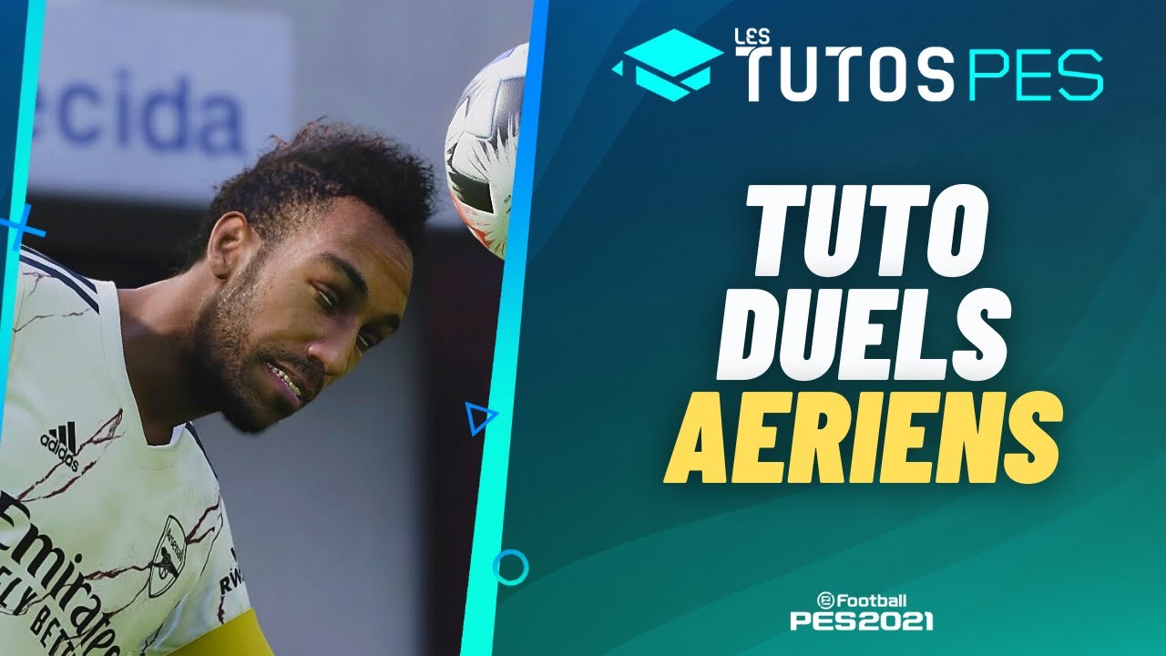 PES 2021 / Football Life 2026 : Tuto Duels Aériens 