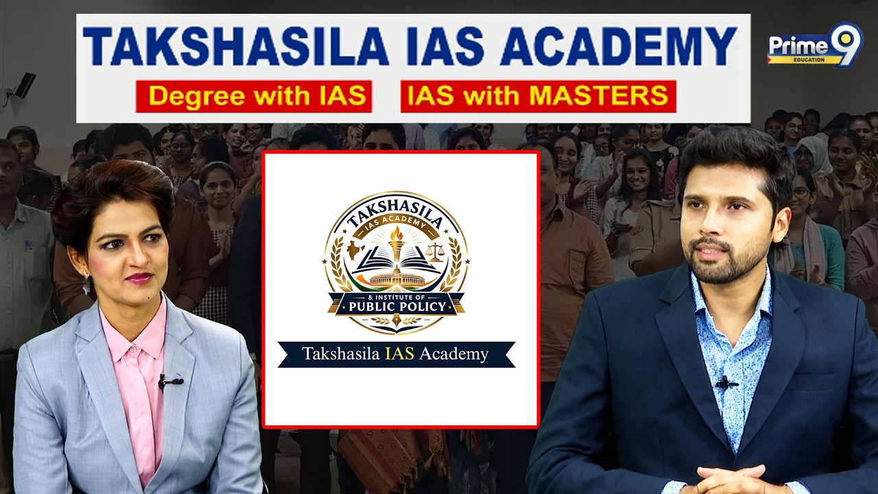 Takshasila IAS Academy | Degree + IAS | Director Durga Prasad | Prime9 Education