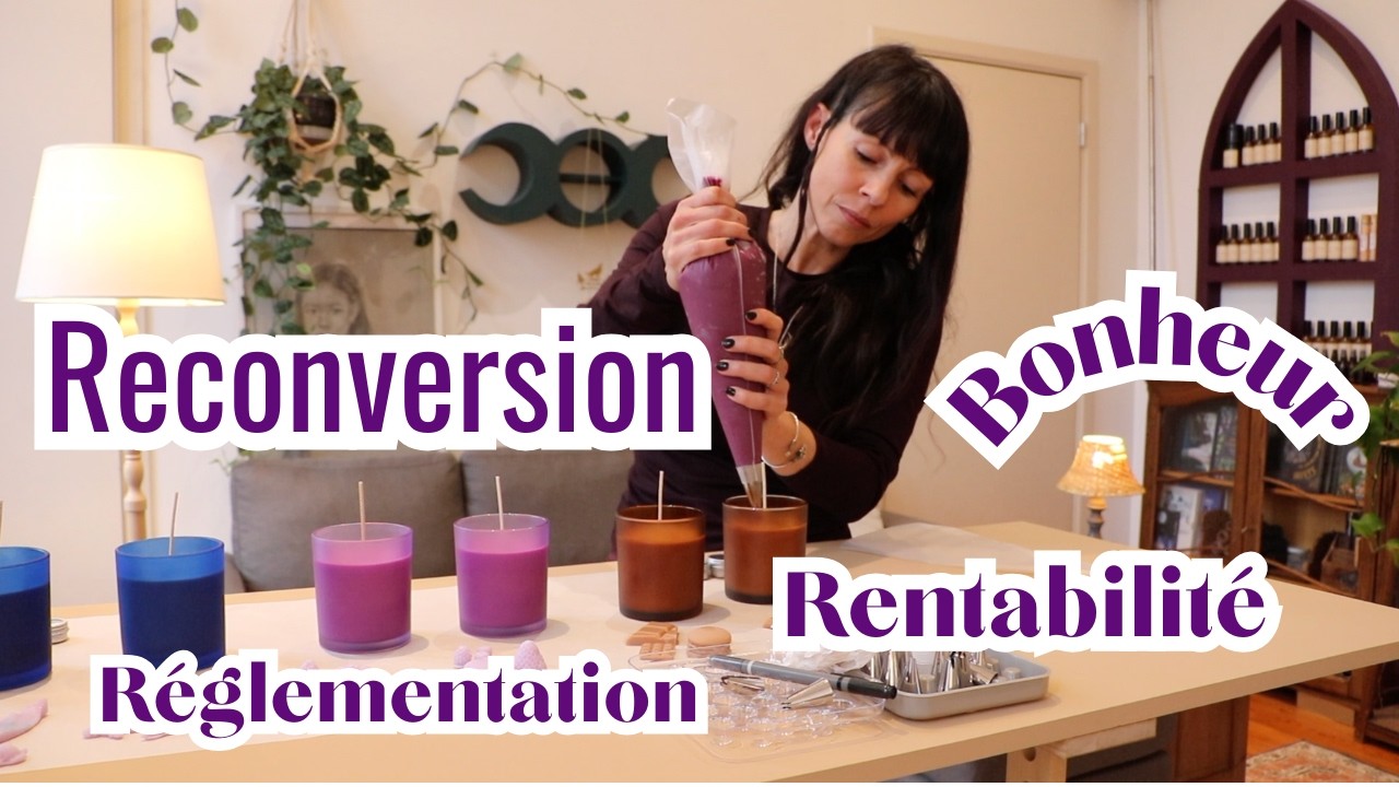Vendre tes bougies et réussir ta reconversion artisanale: ce que tu dois savoir absolument