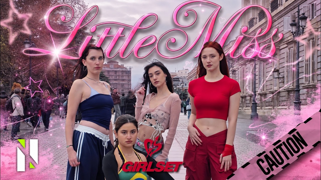 [DANCE IN PUBLIC SPAIN - ONE TAKE] GIRLSET “Little Miss” | Dance Cover by NEOLIGHT @GIRLSET