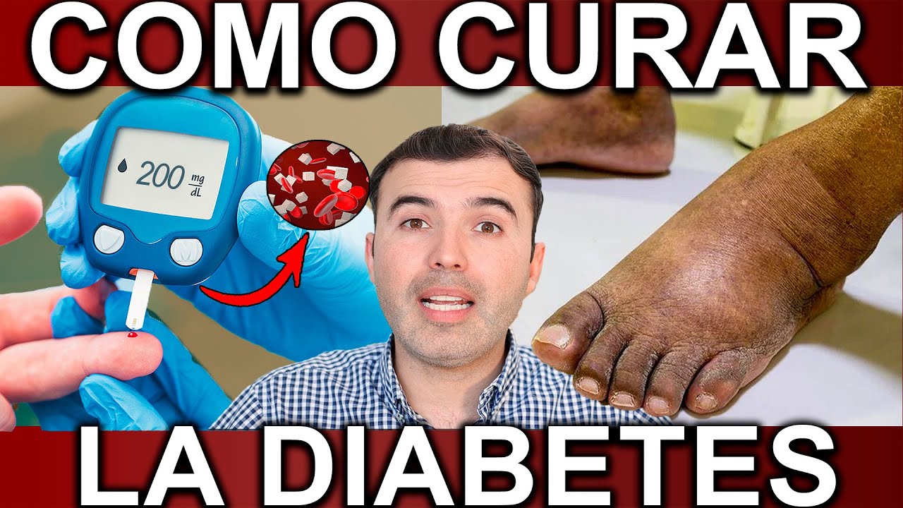 COMO CURAR O REVERTIR UNA DIABETES O PREDIABETES Y ELIMINAR EL AZUCAR 100%