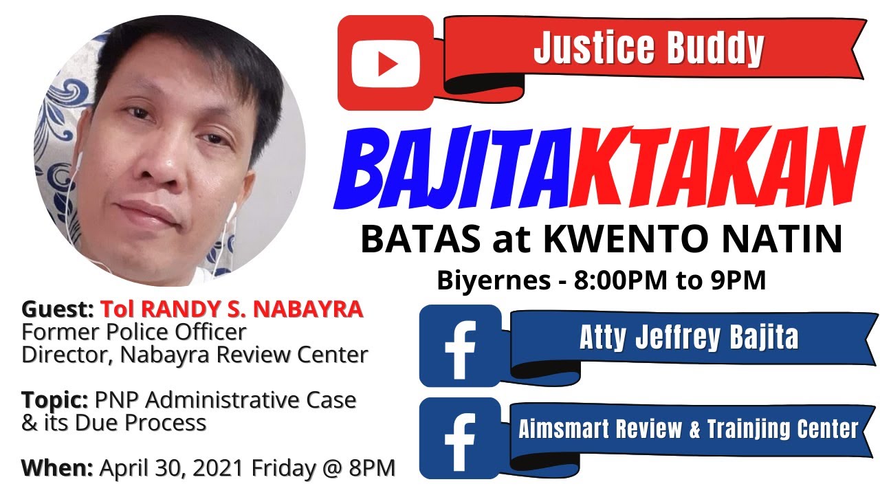 PNP ADMINISTRATIVE CASE & ITS DUE PROCESS with TOL RANDY NABAYRA I BATAS at KWENTO NATIN
