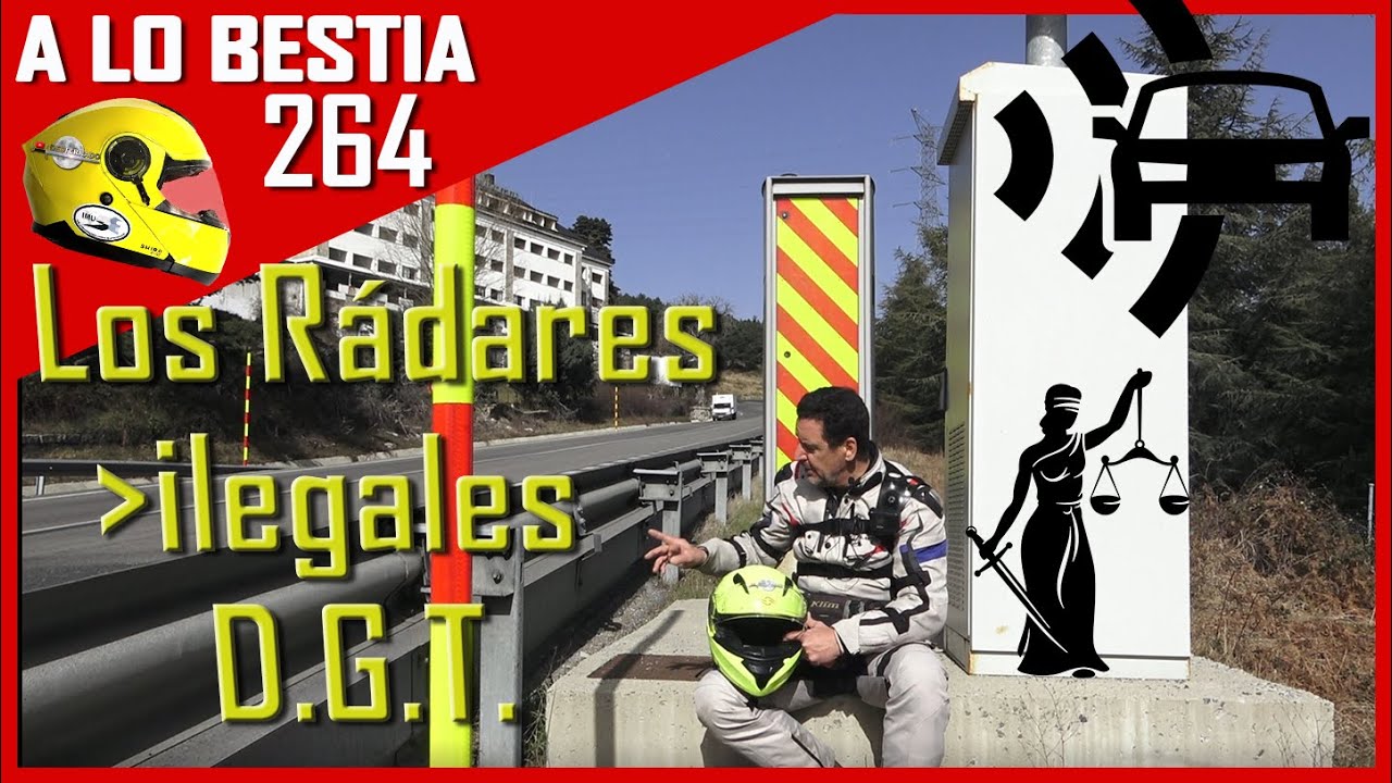 😡 CUALES SON LOS RADARES ILEGALES DE LA DGT #DESTERRADO 🚫 [A LO BESTIA 264] ¿Lo sabías?