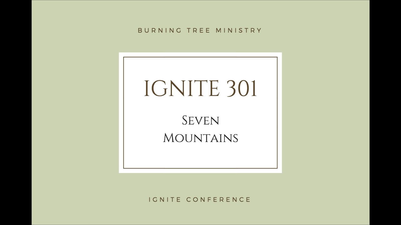 BTV: IGNITE 301: Seven Mountains