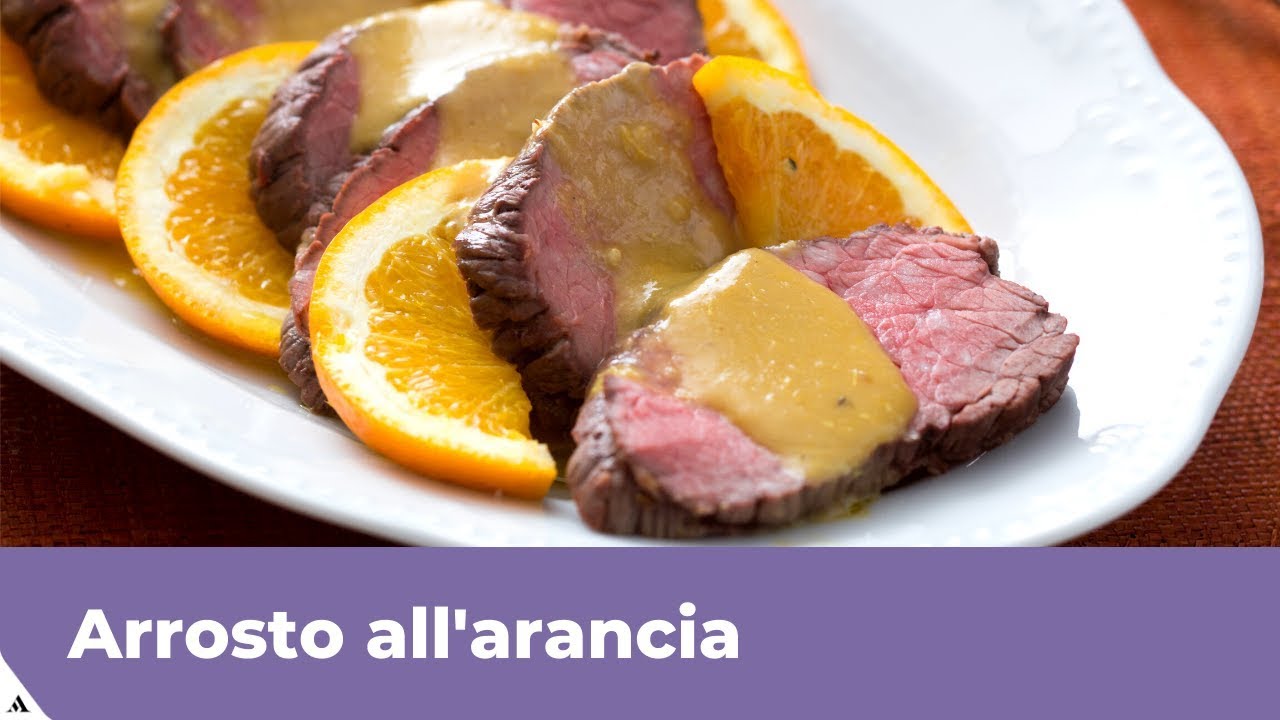 ARROSTO ALL'ARANCIA: Tenero e succoso