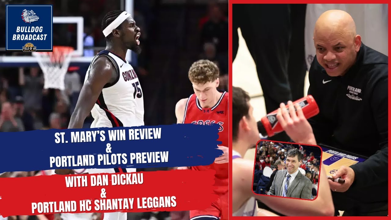 Zags Beat Gaels REVIEW + Portland Pilots Preview with Pilots HC Shantay Legans