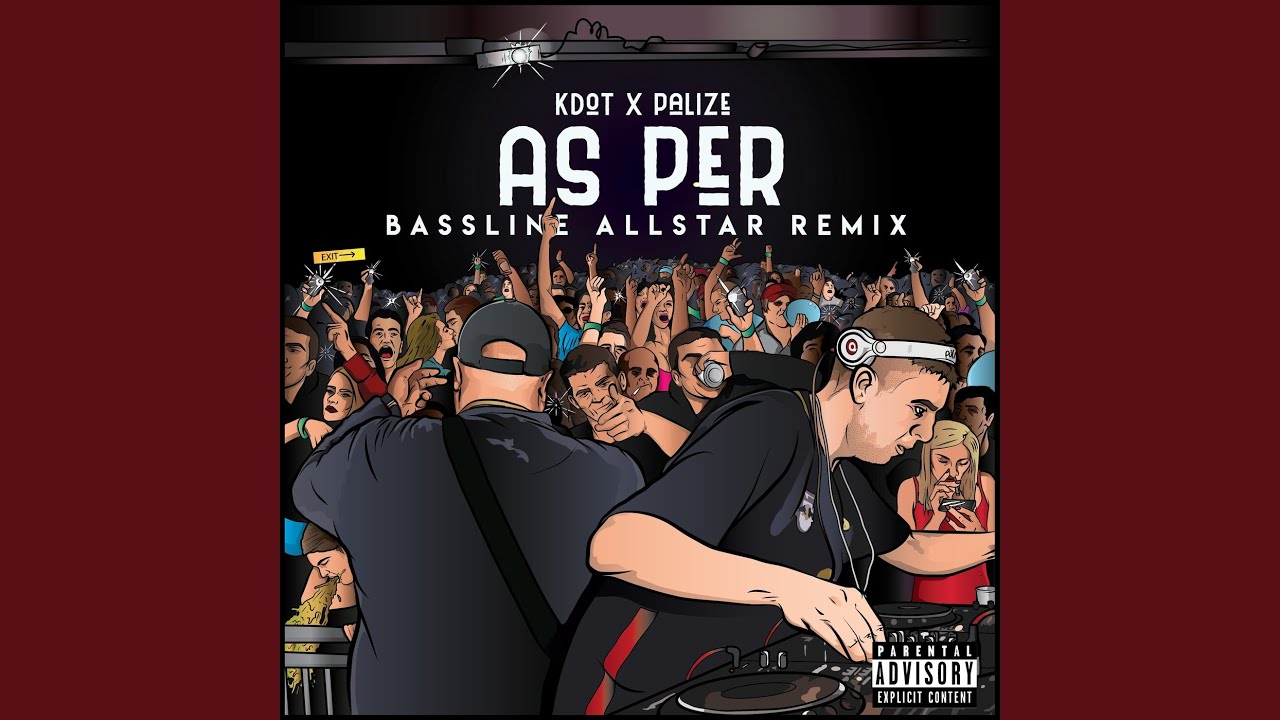As Per (Bassline Allstar Remix)