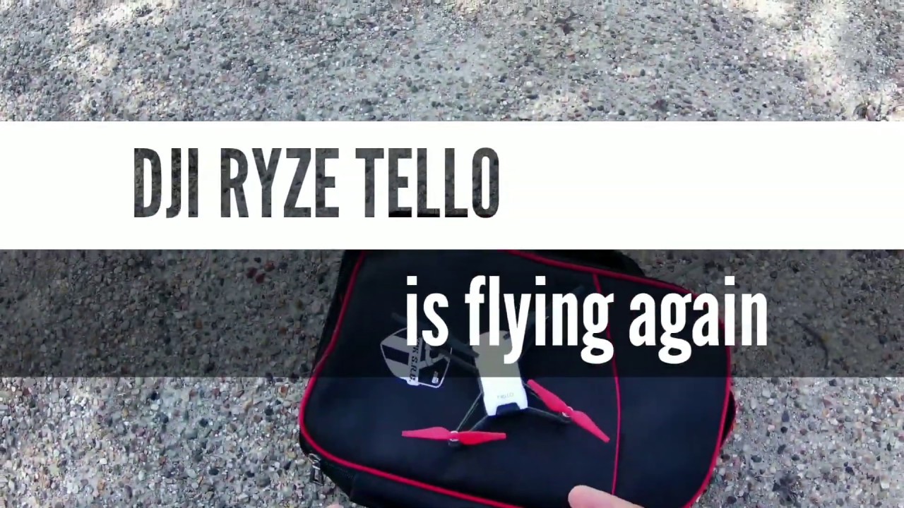 DJI Ryze Tello - Ep 8: Tello is flying again