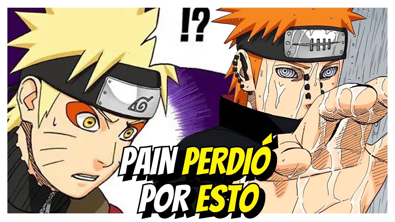 Pain vs Naruto NO era una pelea TAN PAREJA como lo recuerdas