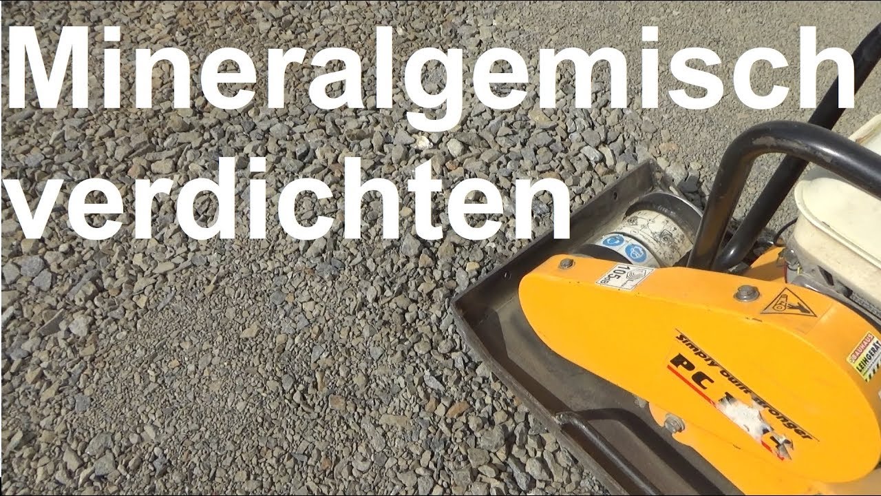 Mineralgemisch verdichten Schotter verdichten mit R&uuml;ttelplatte Mineralgemisch r&uuml;tteln