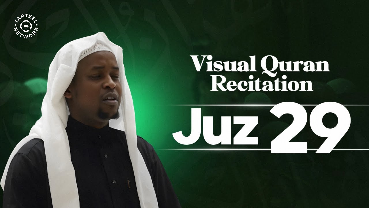 Most Beautiful Quran Recitation of Juz 29 for Peace and Protection