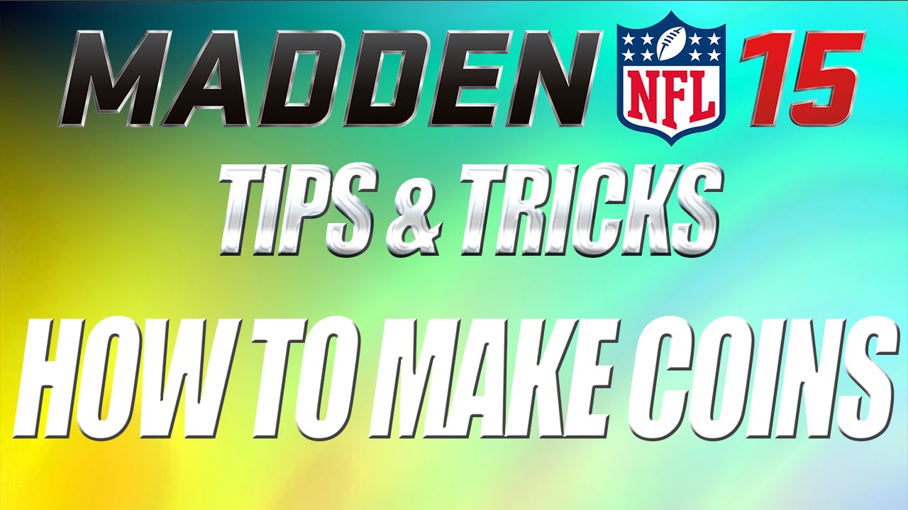 Madden 15 Ultimate Team - HOW TO MAKE COINS FAST! - HOW TO SNIPE! - MUT 15