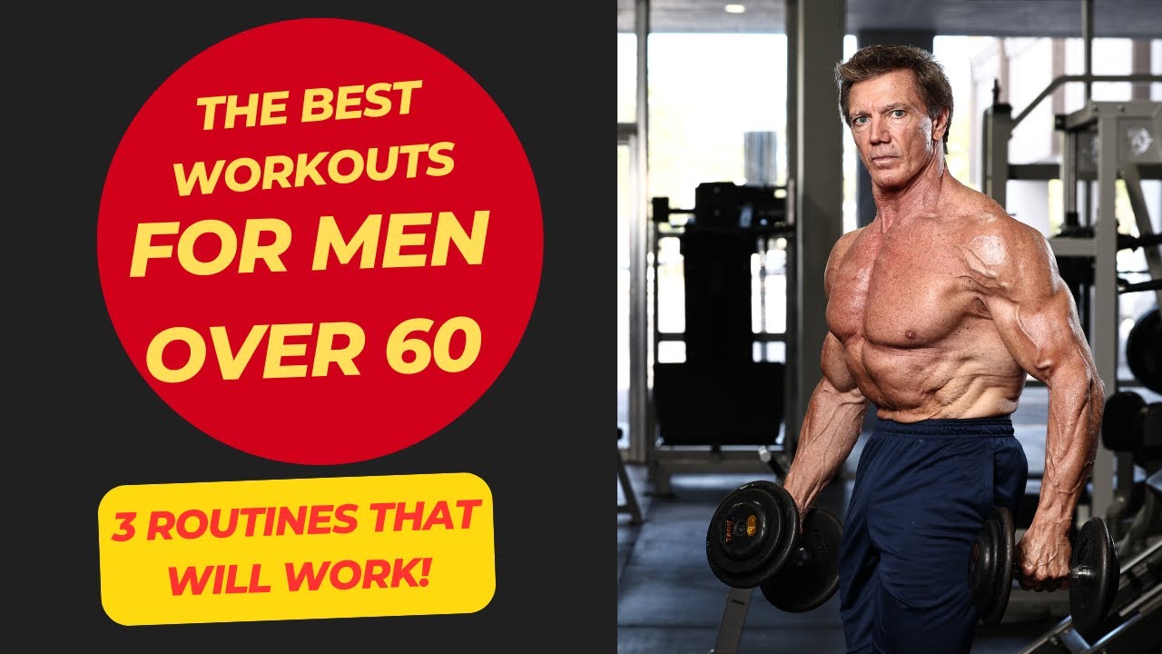Best Workouts for Men Over 60
