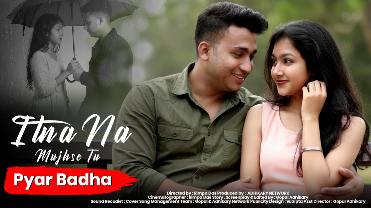 Itna Na Mujhse Tu Pyar Badha || 90’s Retro Romantic Cover || Gopal || Love Story