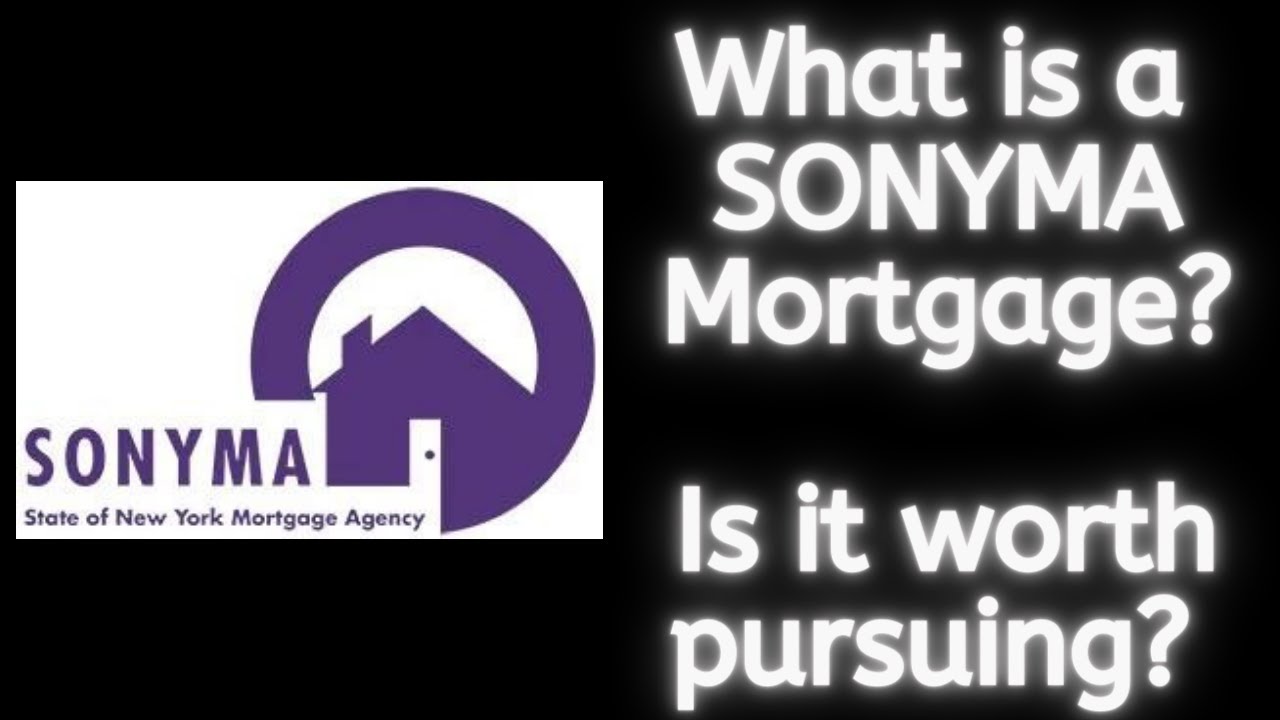 What is a SONYMA mortgage?