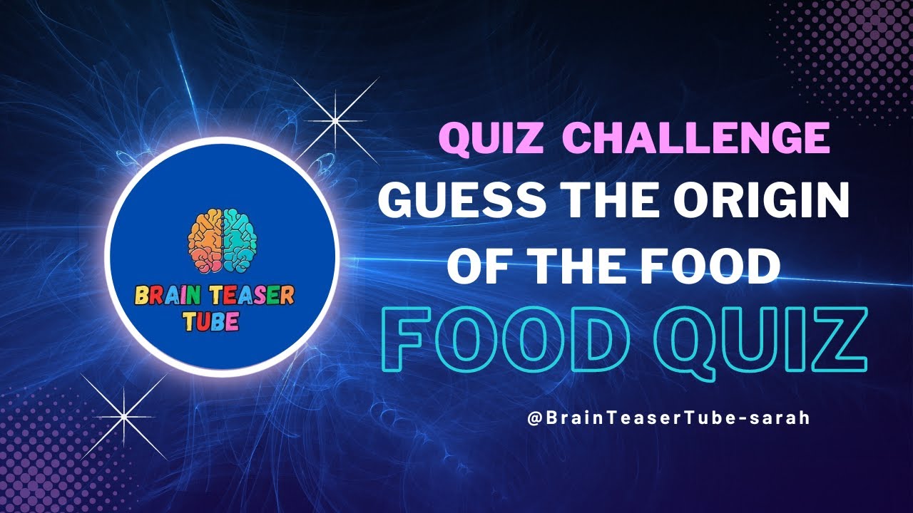 Guess the food by its origin | Food quiz | Quiz | Quiz video | Brain teaser #food quiz #quiz video