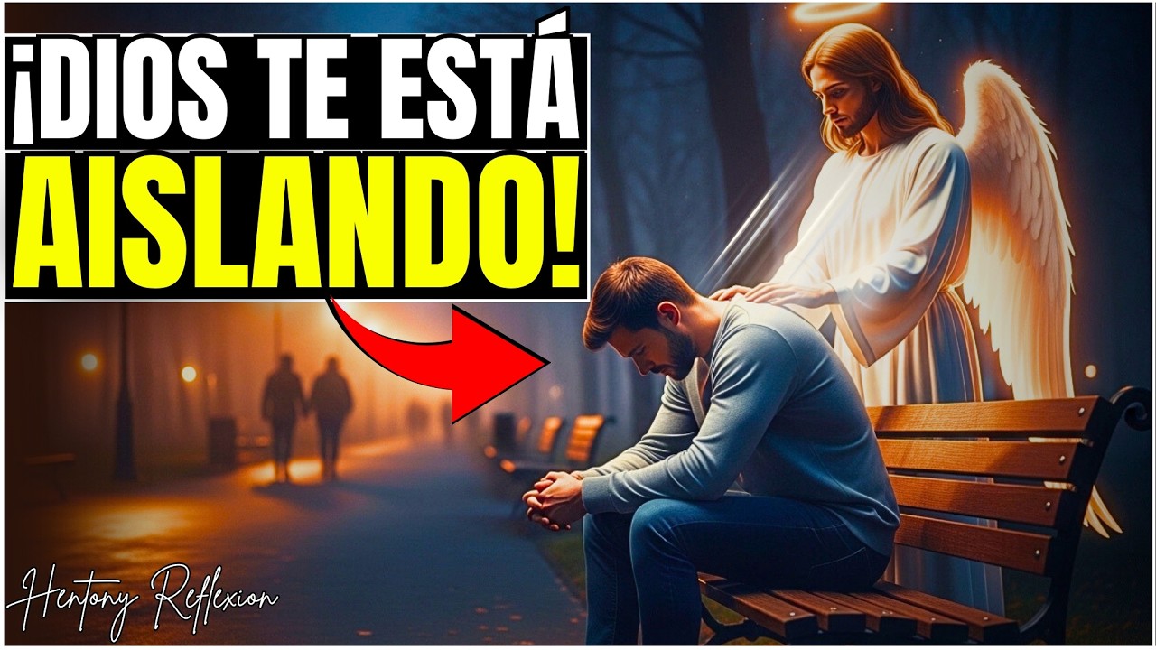 Dios Te Está Aislando Ahora: 5 Razones Que Todo Elegido Necesita Entender
