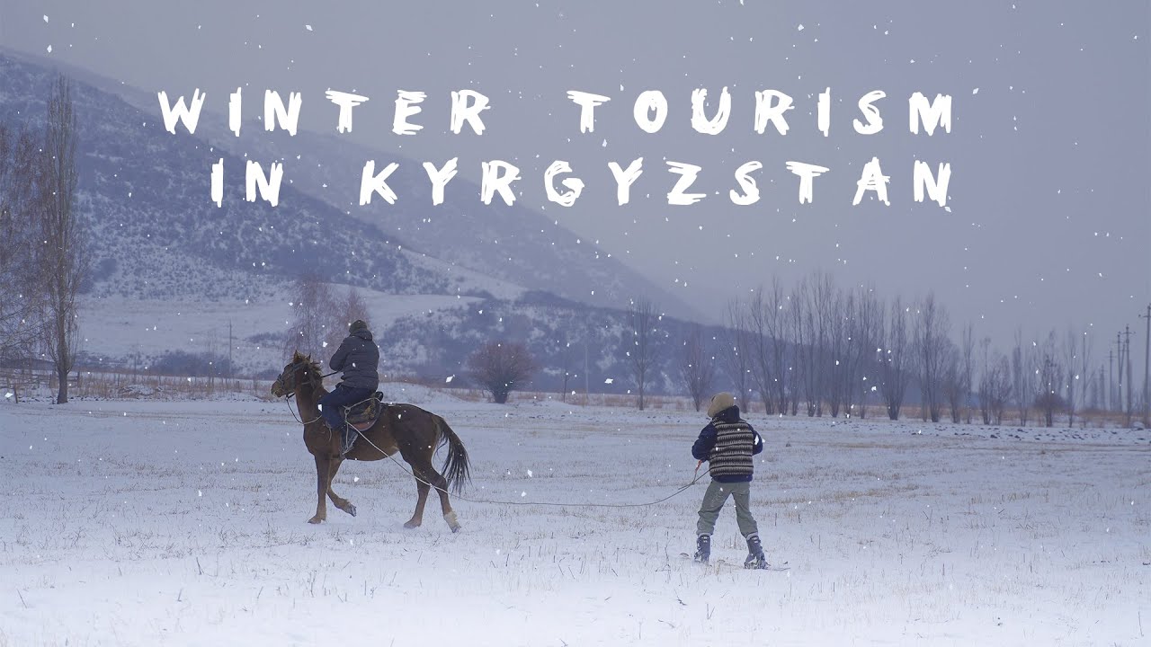 Winter tourism in Kyrgyzstan / Kyrgyzstan travel / 키르기스스탄 여행 / 겨울여행