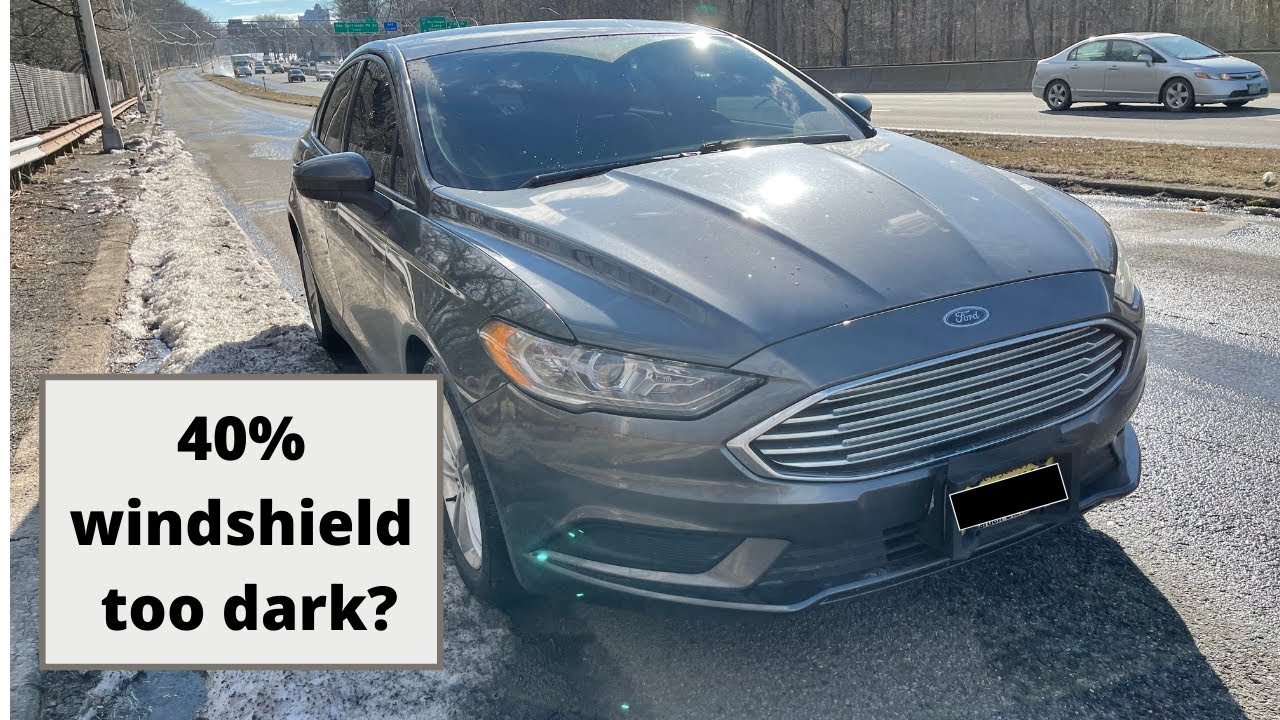 40% windshield tint with night driving