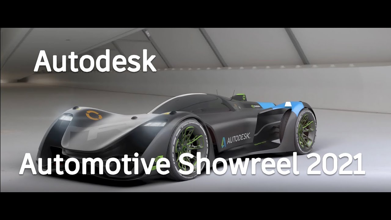 Autodesk Automotive 2021 Showreel