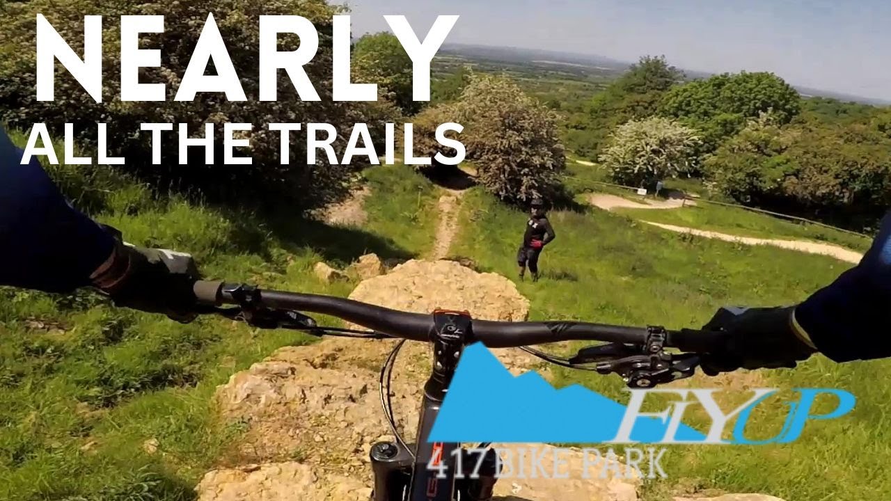 FlyUP 417 Bike Park   NEARLY ALL THE TRAILS