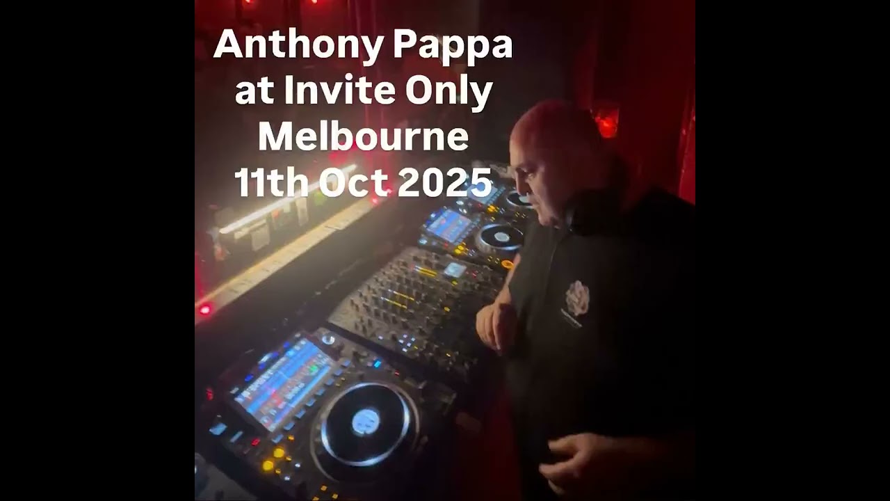 Anthony Pappa - 11-Oct-2025 Live @ Invite Only, Melbourne