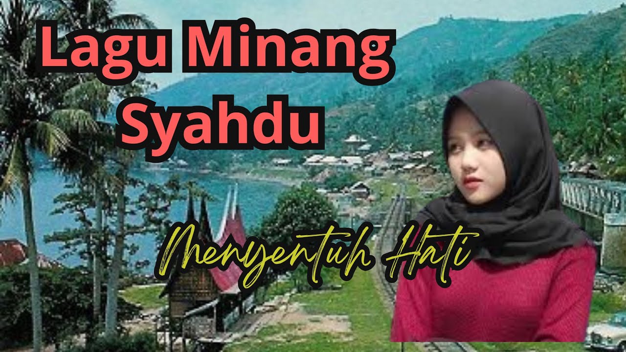#laguminangpopuler  ‼️ syahdu Menyentuh hati