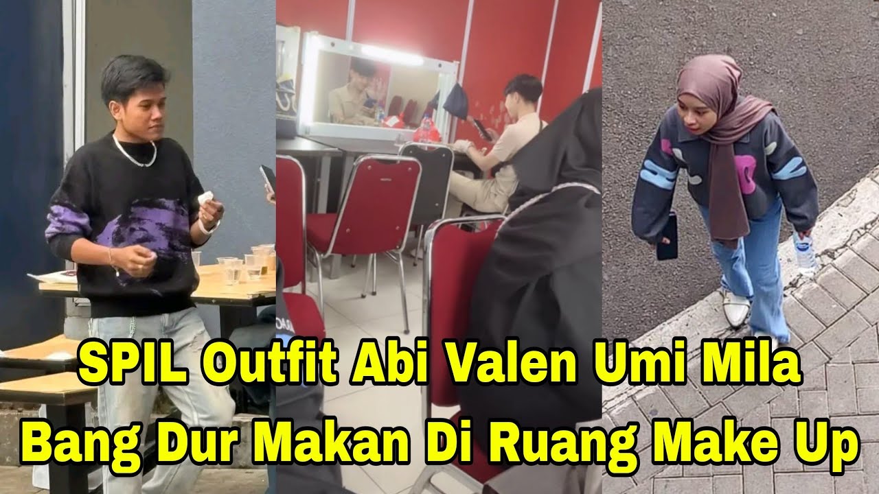 SPIL OUTFIT ABI VALEN UMI KILA HARI INI, BANG DUR MAKAN DI RUANG MAKE UP