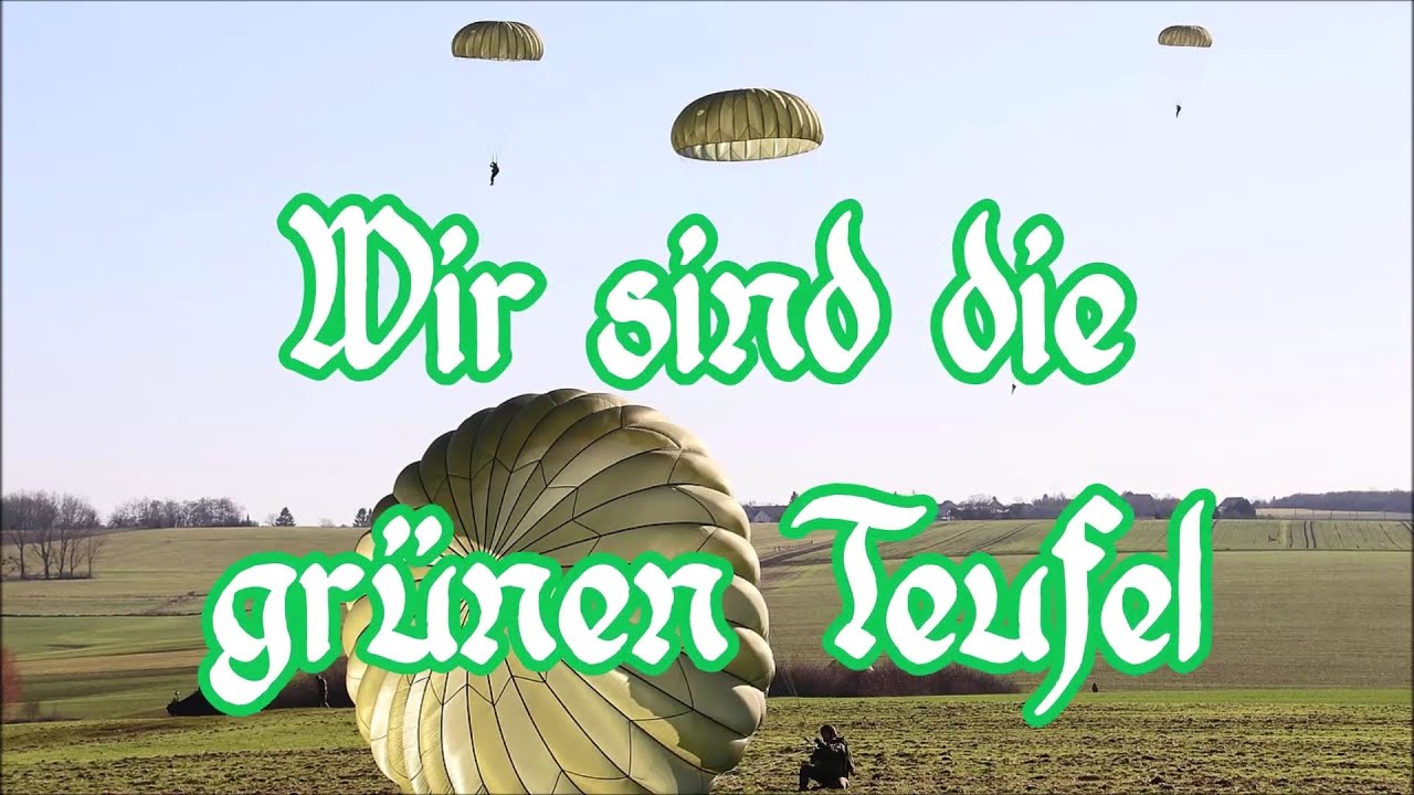 Wir sind die grünen Teufel - FallschirmjägerLied/German Paratrooper Song + English translation