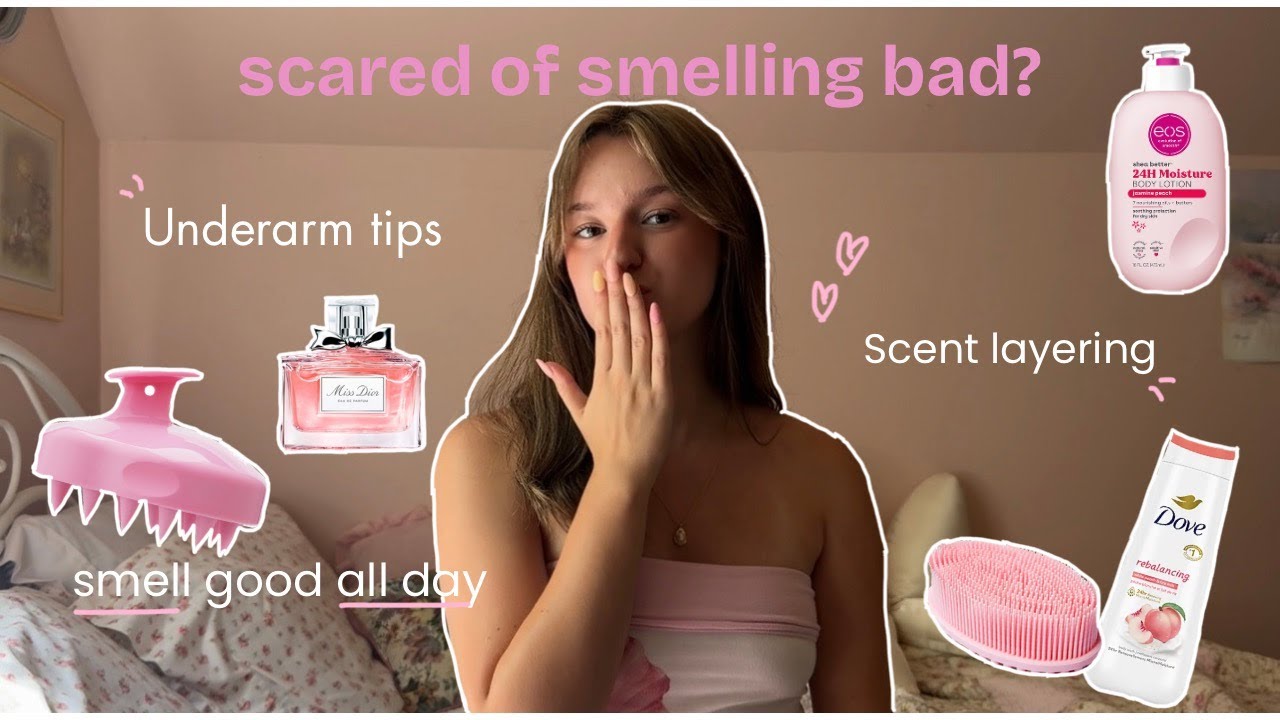 Hygiene GLOW UP tips for back to school! A guide to smelling good ALL DAY