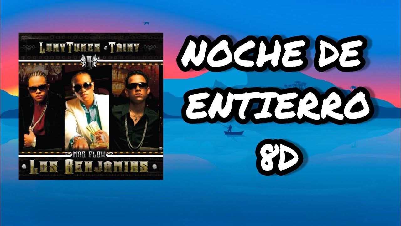 (Audio 8D) 🎧 Noche De Entierro - Daddy Yankee, Wisin y Yandel, Hector El Father (Audio Club)