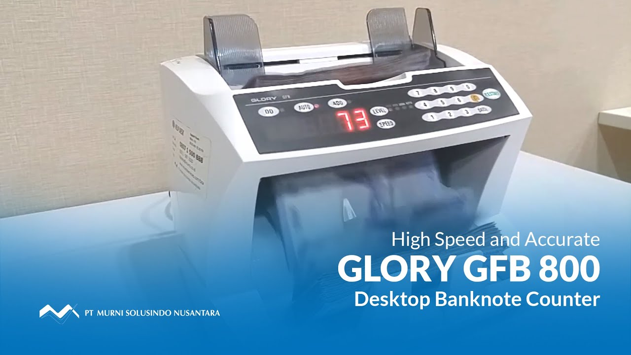 Glory GFB 800 Desktop Banknote Counter