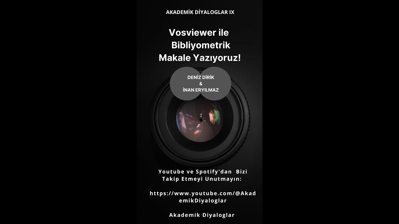 Vosviewer ile Bibliyometrik Analiz Makalesi Yazıyoruz!