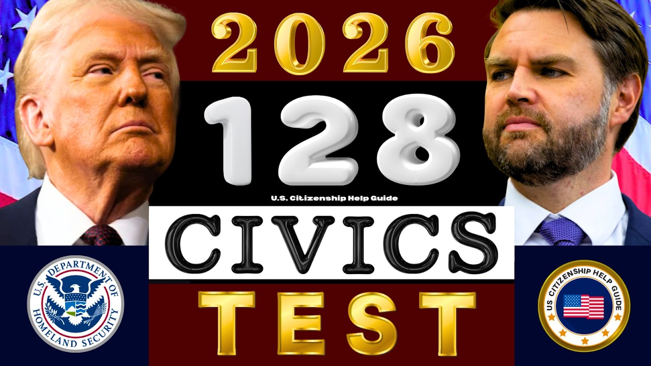 2026 U.S. Citizenship Official 128 Civics Questions with Easy Direct Answers USCIS Test Interview