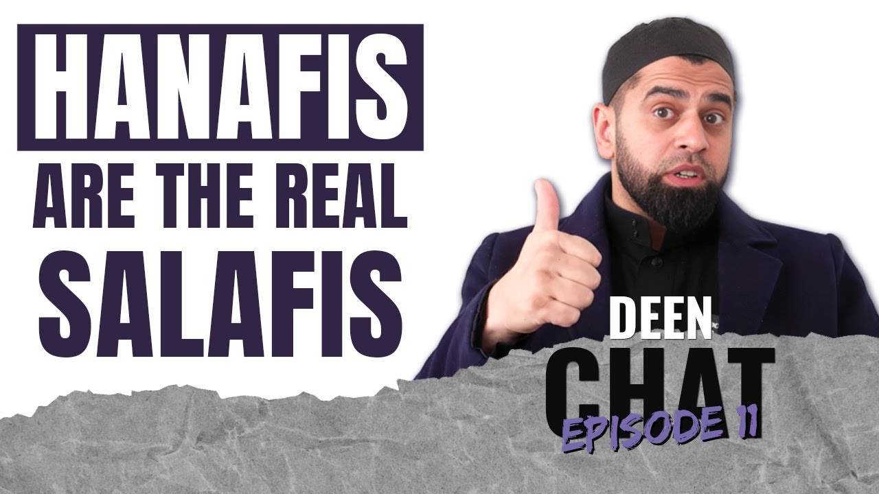 Understanding the Hanafi Madhab | Sh. Noorud-deen Rashid | Deen Chat #11