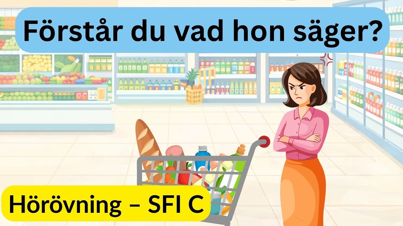 SFI Hörförståelse övning – Förstår du vad hon säger? Lyssna och förstå!